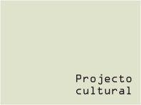 Projecto cultural